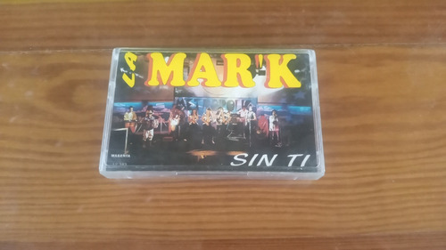 La Mark  Sin Ti  Cassette Nuevo 