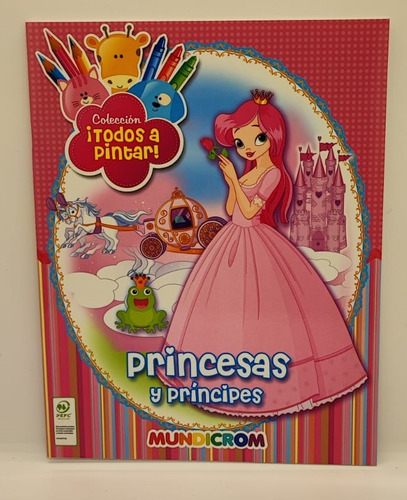 Libro De Colección Todos A Pintar, Princesas Y Principes