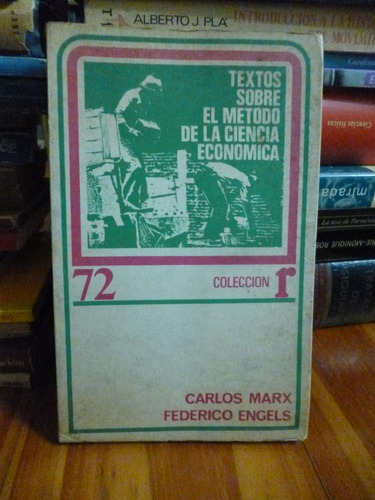 Textos S/ El Mètodo De La Ciencia Econòmica, Marx- Engels