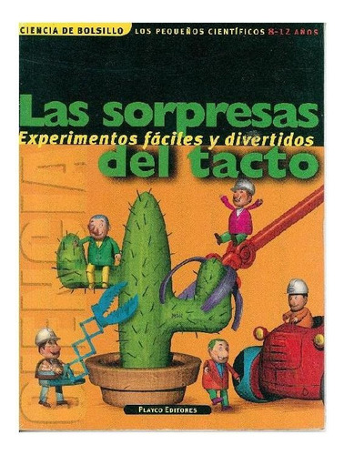 SORPRESAS DEL TACTO, LAS, de Jeneusse Albin Michel. Editorial Gedisa, tapa pasta blanda, edición 1 en español, 2020