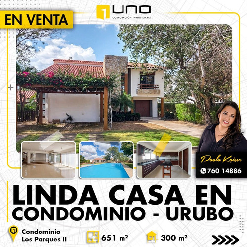 Imagen 1 de 20 de Linda Y Amplia Casa En Condominio Zona Urubo