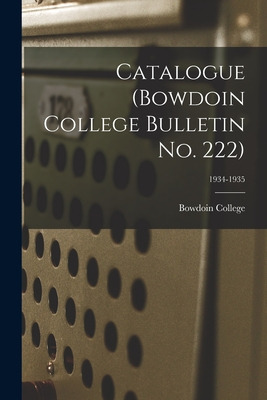 Libro Catalogue (bowdoin College Bulletin No. 222); 1934-...