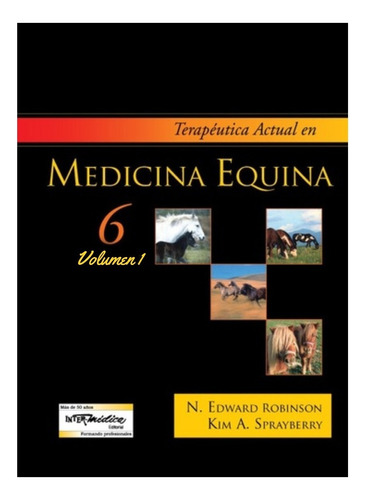 Robinson: Terapéutica Actual En Medicina Equina 6, 2 Vols.