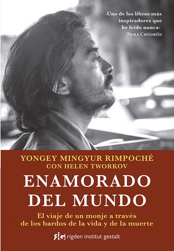 Enamorado Del Mundo - Yongey Mingyur Rimpoche
