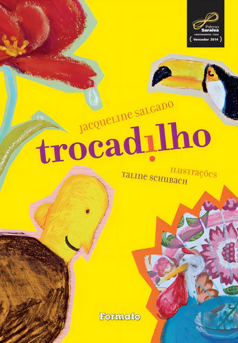 Trocadilho, de (Ilustrado(es) por) Schubach, Taline. Editorial Formato, capa dura em português, 2015