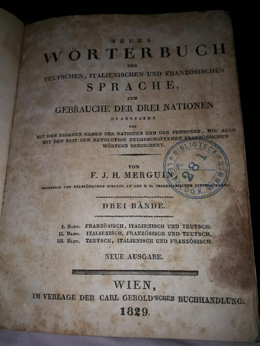 Diccionario Alemán, Italiano, Francés* Reliquia Año 1829*