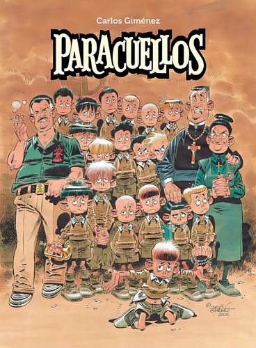 Paracuellos Vol. 1, De Carlos Giménez., Vol. 1. Editorial Comix Zone, Tapa Dura En Português, 2024