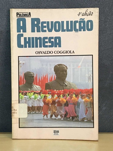 A Revolução Chinesa De Osvaldo Coggiola