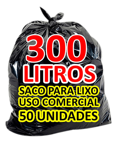 Saco Para Lixo 300 Litros Uso Pesado Resistente 50 Unidades