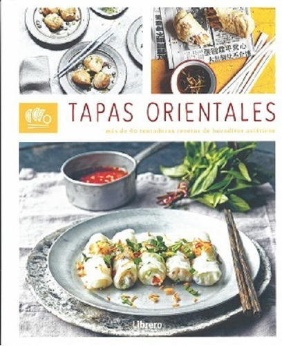 Tapas Orientales, De Alice Sambrok. Editorial Ilusbooks, Tapa Dura, Edición 1 En Español, 2019