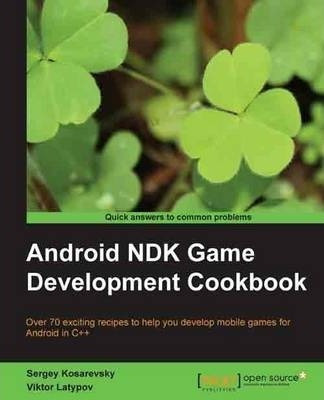 Libro Android Ndk Game Development Cookbook - Sergey Kosa...