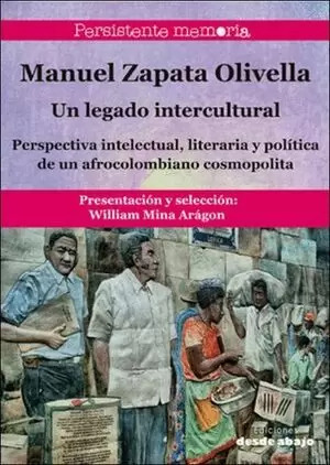 Libro Manuel Zapata Olivella, Un Legado Intercultural