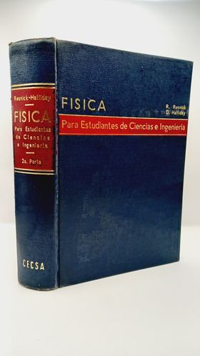 Fisica Para Estudiantes De Ciencias E Ingenieria R.resnick