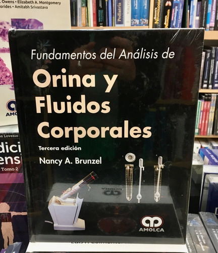 Fundamentos Del Análisis De Orina Y Fluidos Corporales 3 Ed