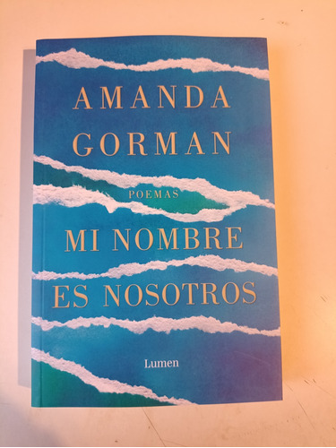 Mí Nombre Es Nosotros Amanda Gorman 