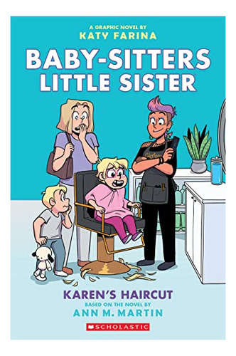 Book : Karens Haircut A Graphic Novel (baby-sitters Little.