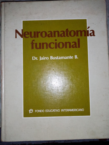 Libro Neuroanatomía Funcional