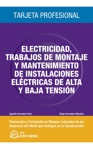 Electricidad, Trabajos De Montaje Y Mantenimiento De Inst...