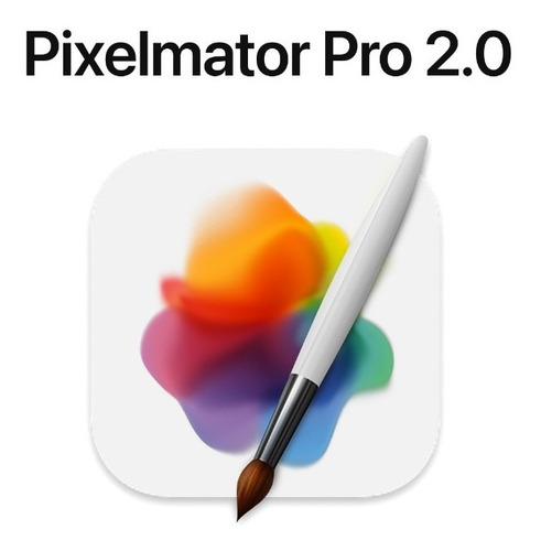 Pixelmator Pro 2.0 Potente Editor De Imágenes Para Mac