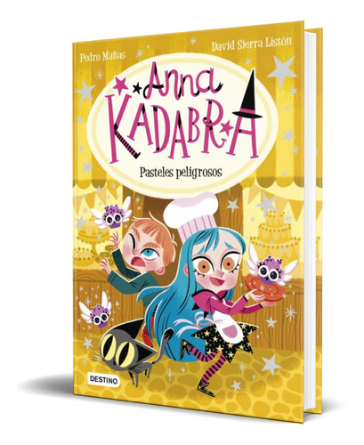 Libro Anna Kadabra Vol.6 [ Pasteles Peligrosos ] Original 