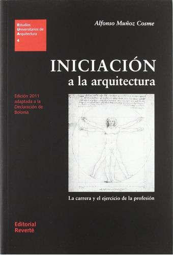 Iniciación A La Arquitectura.  Alfonso Muñoz Cosme