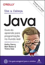 Comprar Livro Use A Cabeça Java  3ª Edição: Guia Do Aprendiz Para Programação No Mundo Real