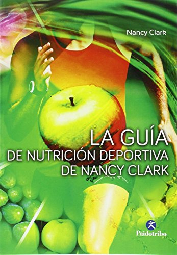 Libro Guía De Nutrición Deportiva De Nancy Clark La De Clark