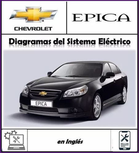 Diagramas Sistema Electrico Chevrolet Epica Original
