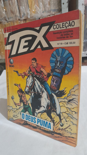 Revista Hq Gibi Tex Coleção N° 16 : O Deus Puma Globo 1988 (Usado)
