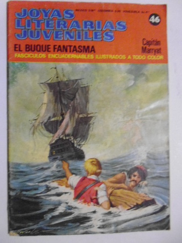 Joyas Literarias Juvenil #46 El Buque Fantasma- Comic Fisico