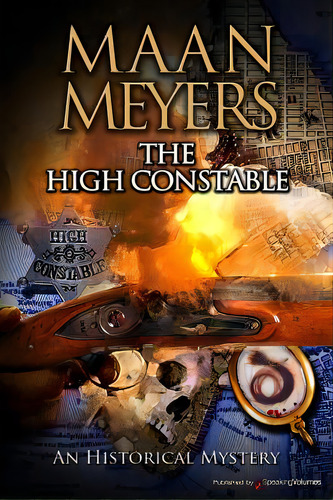 The High Constable, De Meyers, Maan. Editorial Speaking Volumes Llc, Tapa Blanda En Inglés