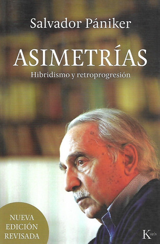Libro Asimetrias Hibridismo Y Retroprogresion