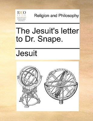 Libro The Jesuit's Letter To Dr. Snape. - Jesuit