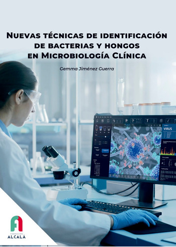 Libro Nuevas Tecnicas De Identificacion De Bacterias Y Ho...