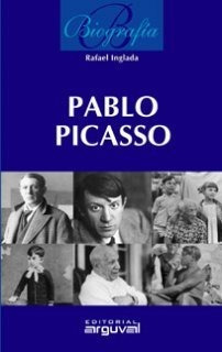 Libro Biografía De Pablo Picasso - Inglada, Rafael