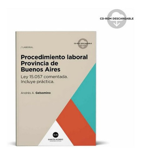 Procedimiento Laboral Provincia De Buenos Aires (ley 15.057)