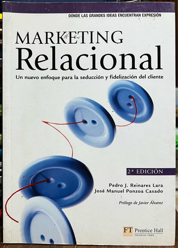 Marketing Relacional - Pedro J. Reinares Lara