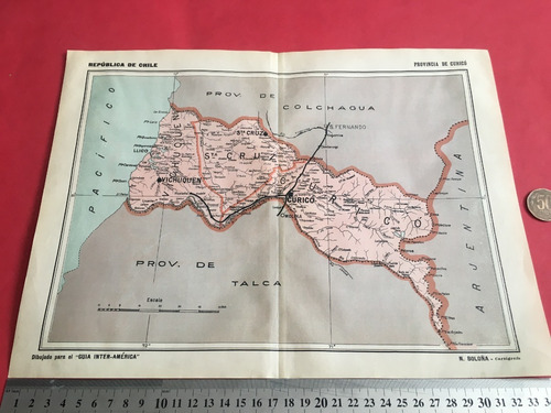 Antiguo Mapa Curicó Chile 1920´s Vichuquén Santa Cruz Rma