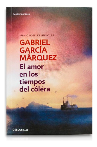 El Amor En Los Tiempos Del Cólera | Gabriel García Márquez