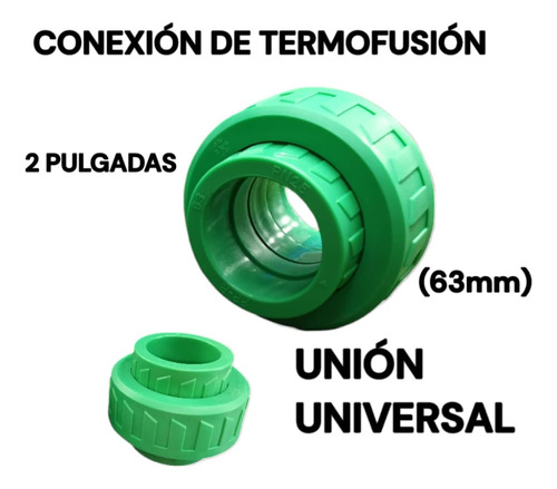 Unión Universal 63mm 2 Pulgadas Termofusion Somos Tienda Fís