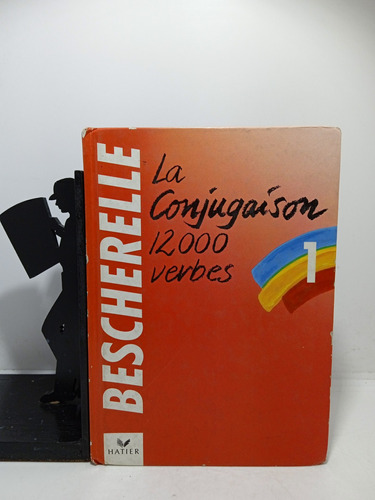 La Conjugación - 12000 Verbos - Gramática - Francés 