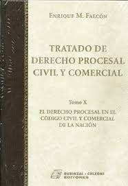 Tratado De Derecho Procesal Civil Y Comercial. Tomo 10 - Fal