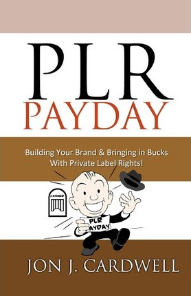 Libro Plr Payday - Jon J Cardwell