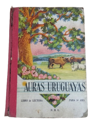 Auras Uruguayas. Libro De Lectura 3er. Año 