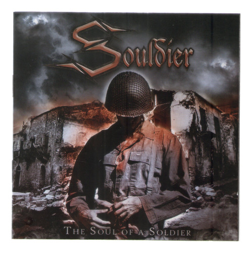 Cd Soulsier-the Soul Of A Soldier