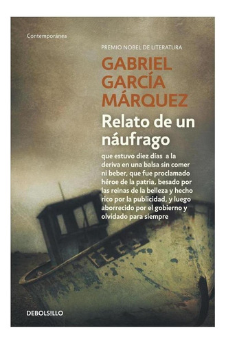 Libro: Relato De Un Naufrago. Garcia Marquez, Gabriel. Debol