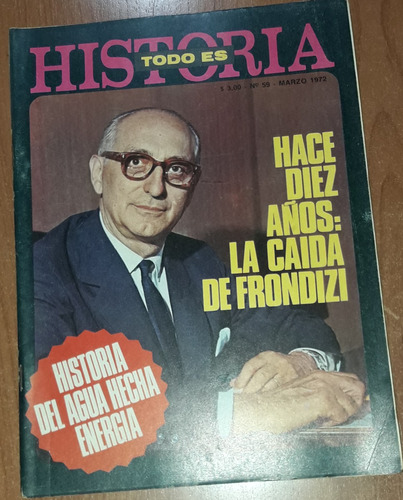 Revista Todo Es Historia N°59  Marzo De 1972