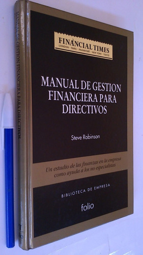 Manual Gestión Financiera Para Directivos - Steve Robinson
