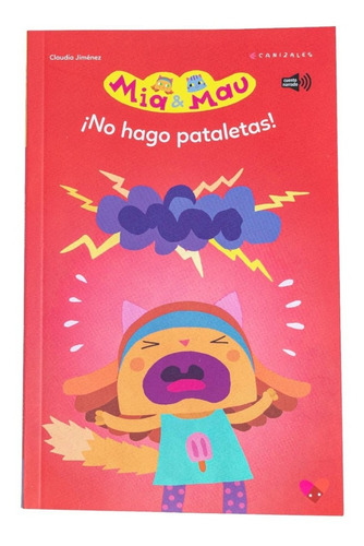 Libro ¡no Hago Pataletas! Mia Y Mau (retractilado)