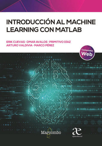 Introduccion Al Machine Learning Con Matlab  1ed.